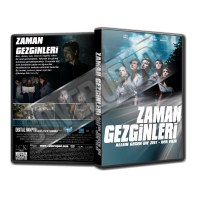 Zaman Gezginleri - Allein gegen die Zeit - Der Film Cover Tasarımı (Dvd Cover)